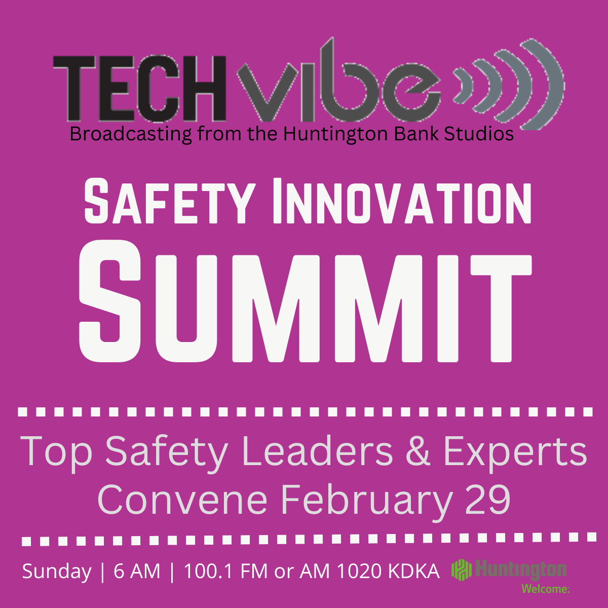 TechVibe Radio Safety Innovation Summit